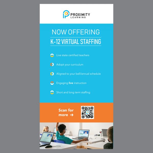 Proximity K 12 Virtual Staffing Banner Stand